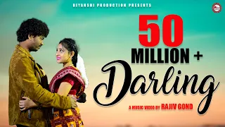 DARLING SONG !! NIL SAGAR !! RESHMA !! RAJIV GOND !! RIYANSHI MUSIC