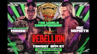 TNA Rebellion 2024(April 20th, 2024), Nic Nemeth vs Moose is the Main Event!!