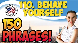 #110 Behave yourself 💬 150 английских фраз и идиом | OK English
