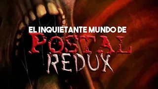 El Inquietante Mundo de POSTAL 1