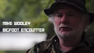 Mike Wooley’s Terrifying Bigfoot Encounter