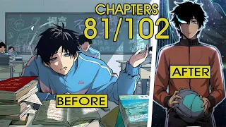 He Became Stronger Just By Sleeping. 81TO102  (Manhwa Recap)