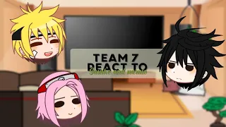 — Team 7 react to... —🌙 NaruSasu? || GN || K i m- 》 '#Tags: #narusasu