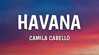 Camila Cabello - Havana (Lyrics) ft. Young Thug