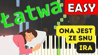 🎹 Ona jest ze snu (Ira) - Piano Tutorial (łatwa wersja) 🎵 NUTY W OPISIE 🎼