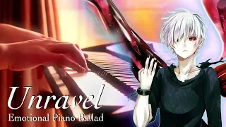 Tokyo Ghoul "unravel" Emotional Piano Ballad #RelaxingPianoProject