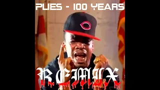 Plies - 100 Years Remix (T.W.J. on T.W.D.) Feat. Black Steel & C Lane