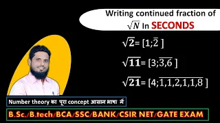 Lec 47 infinite continued fraction definition II continued fraction of square root integer #number