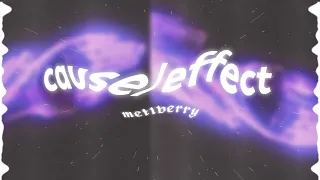 Meltberry - Cause/Effect (Original Song)