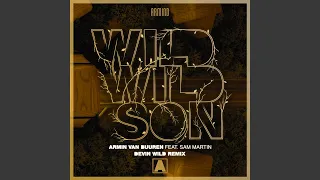 Wild Wild Son (Devin Wild Remix)