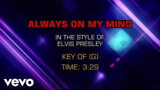 Elvis Presley - Always On My Mind (Karaoke)