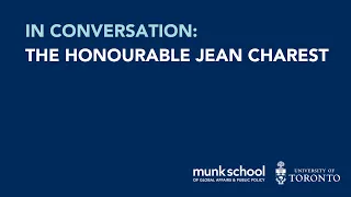 In Conversation with the Honourable Jean Charest