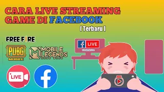 Cara Live Streaming Game Di Facebook Gaming Android