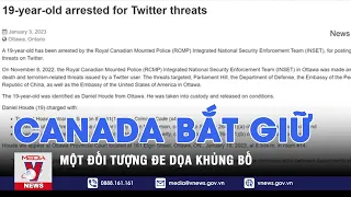 Canada bắt giữ một đối tượng đe dọa khủng bố - VNEWS