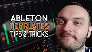 Why & How You Would Want To Build An Ableton Template