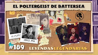 E189: El Poltergeist de Battersea