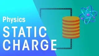 Static Charge | Electricity | Physics | FuseSchool