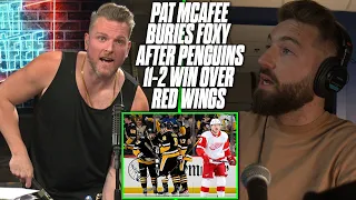 Pat McAfee Goes IN On Foxy After Penguins Destroy The Red Wings 11-2