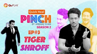 Tiger Shroff | Arbaaz Khan | Quick Heal | Pinch Season 2 | Ep3 | Latest Episode 2021