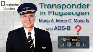 Transponder im Flugzeug, und wie er funktioniert./(Luftfahrt verständlich erklärt)