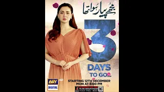 The drama serial #MujhePyaarHuaTha starts in just 3 days!