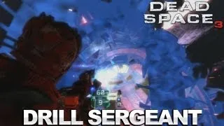 Dead Space 3 Walkthrough - Drill Sergeant Secret Achievement