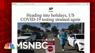 U.S. Testing Sites Report Long Lines, Hours Of Waiting | Morning Joe | MSNBC