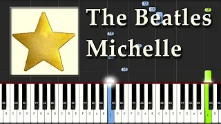 The Beatles - Michelle - Piano Tutorial Easy Synthesia - How To Play