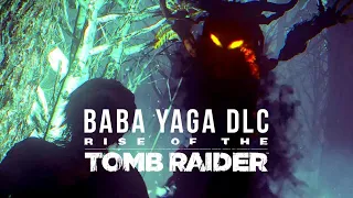 Rise Of The Tomb Raider. DLC: Baba Yaga. ПРОХОЖДЕНИЕ. ЭКСТРЕМАЛЬНОЕ ВЫЖИВАНИЕ. ЧАСТЬ 1.