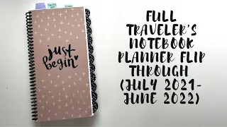 FULL Traveler's Notebook Planner Flip Through (July 2021-June 2022) | Creative Faith & Co.