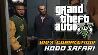 GTA 5 - Mission #24 - Hood Safari [100% Completion Guide]