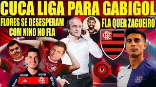 FLAMENGO QUER ZAGUEIRO, TRICOLORES SE DESESPERAM COM NINO NO FLAMENGO, CUCA LIGA PARA GABIGOL