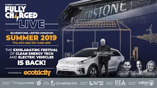 Fully Charged Live 2019: Test drives, 100's of exhibitors, Music, Food & Fun!