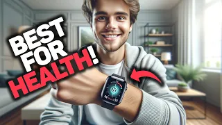 Best Smartwatch For Health in 2024 (Top 5 Picks For Tracking Health & Improving It)