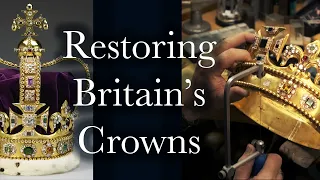 Restoring Britain's Crowns