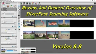 Scanning Film Negatives With SilverFast Scanning Software Version 8.8 And Epson V600
