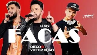 FACAS REMIX BREGA PISADINHA - DIEGO & VICTOR HUGO FT BRUNO & MARRONE ( MASTERXEL DJ ) REMIX