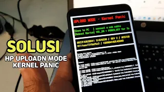 Memperbaiki hp samsung A02 upload mode kernel panic