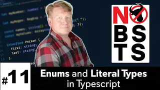 No BS TS #11 - Enums and Literal Types in Typescript