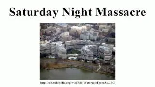 Saturday Night Massacre