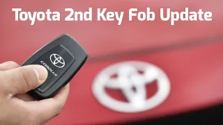 Toyota 2nd Key Fob Update - When to Expect Your Second Key