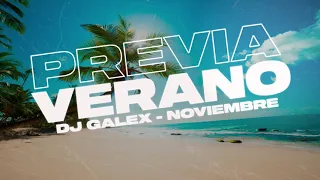 PREVIA VERANO 🔥 ENGANCHADO PREVIA 2020 | NOVIEMBRE ✘  DJ GALEX