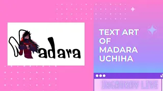 Madara uchiha strongest villain in Naruto | text art tutorial |#naruto #speedart #madarauchiha