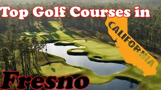 Top Public Golf Courses Fresno, CA