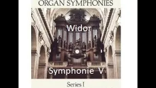 C. M. Widor: Symphonie no. 5  complete (with score). Vijfde symfonie Widor o.a. Toccata