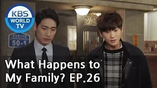 What Happens to My Family? | 가족끼리 왜 이래 EP.26 [ENG, CHN, MLY, VIE]