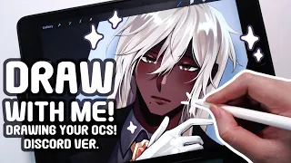 Drawing your OCs! |Draw With Me!