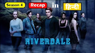Riverdale Season 4 Recap in HINDI | Screen Sick | TV Shows