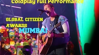 Chris Martin (Coldplay) Full live Performance at Global citizen awards Mumbai