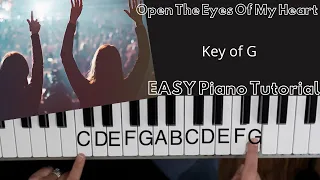 Open The Eyes of My Heart -Stuart Townend (Key of G)//EASY Piano Tutorial